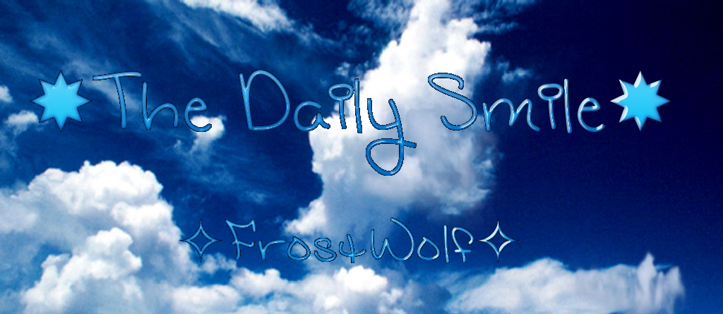 ✸The Daily Smile✸