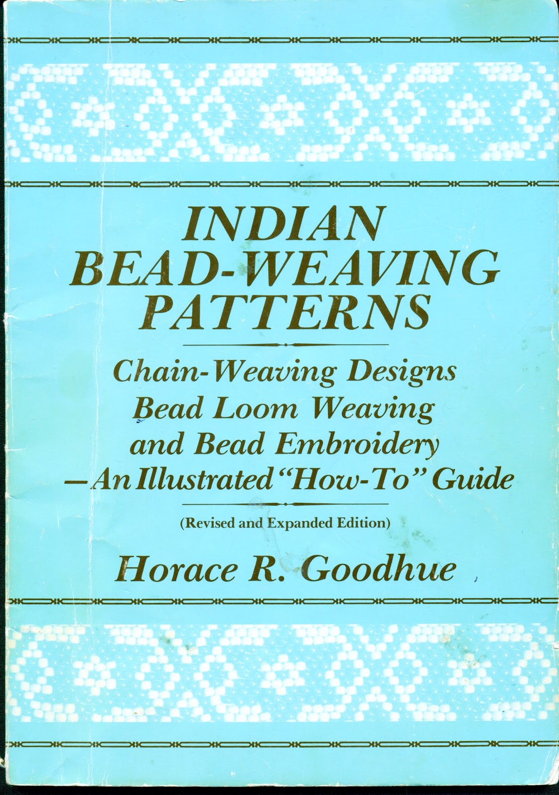 Feith Hodge Creations Book Review Indian Bead Weaving Patterns by