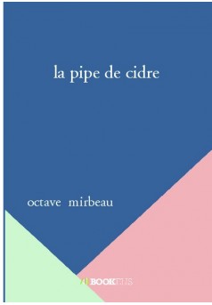 "La Pipe de cidre", Bookelis, 2019