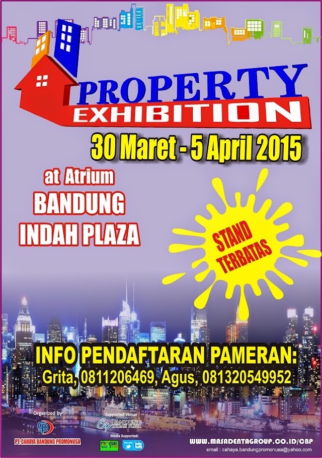 Property Exhibition 2015 Bandung - Atrium Utama Bandung Indah Plaza, 30 Maret - 5 April 2015