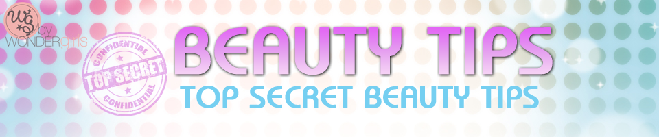 Beauty Tips - Top Secret Beauty Tips