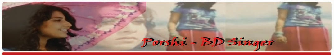 Porshi Bangladeshi Singer