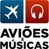 Canal Aviões e Musicas