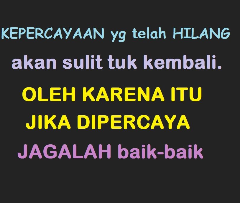 Di celah-celah kehidupan: Kepercayaan yang telah hilang akan sulit