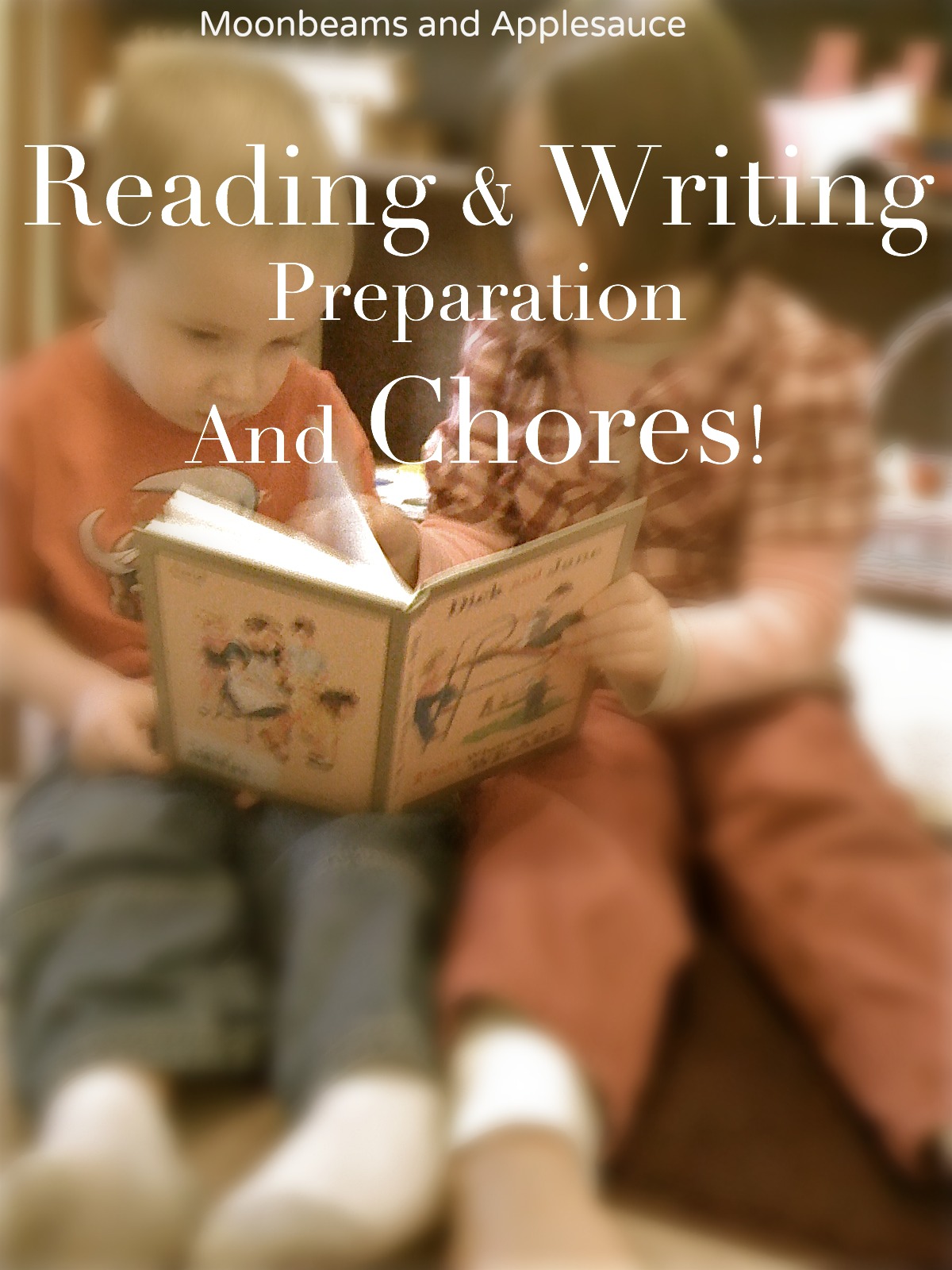 Reading and Writing Preparation and Chores
