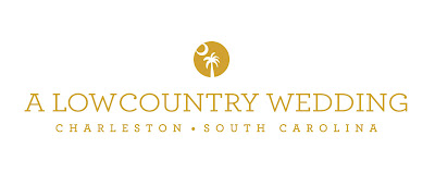 A Lowcountry Wedding - Charleston, Myrtle Beach & Hilton Head's Favorite Wedding Resource