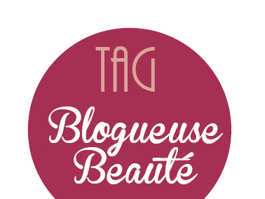Le Tag de la Blogueuse Beauté