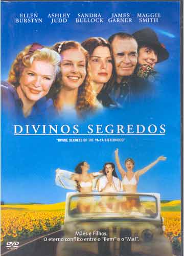 Os Divinos Segredos Da Irmandade Ya- Ya [2002]