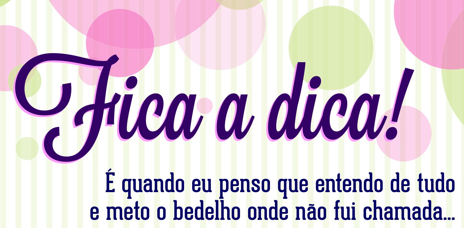 Fica a dica! - Hamanda Portal