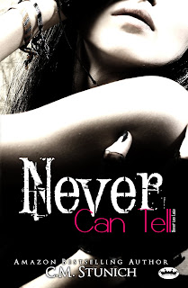 Never Can Tell by C.M. Stunich ~ Review