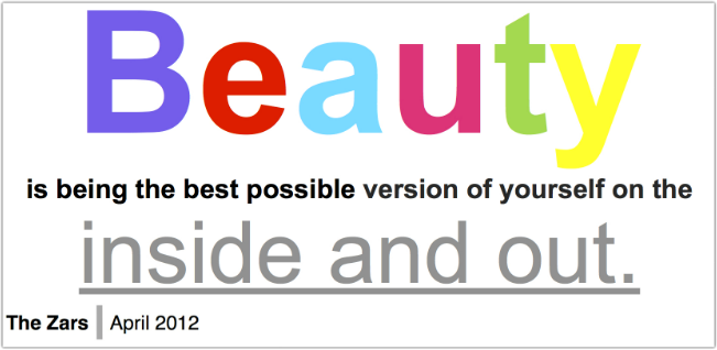 Quotes About Being Beautiful Inside And Out. QuotesGram