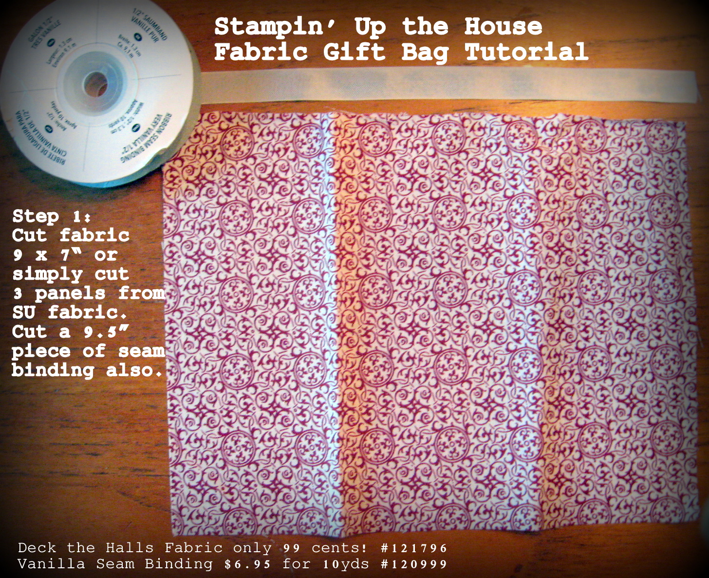 Stampin' Up the House Free Fabric Gift Bag Tutorial