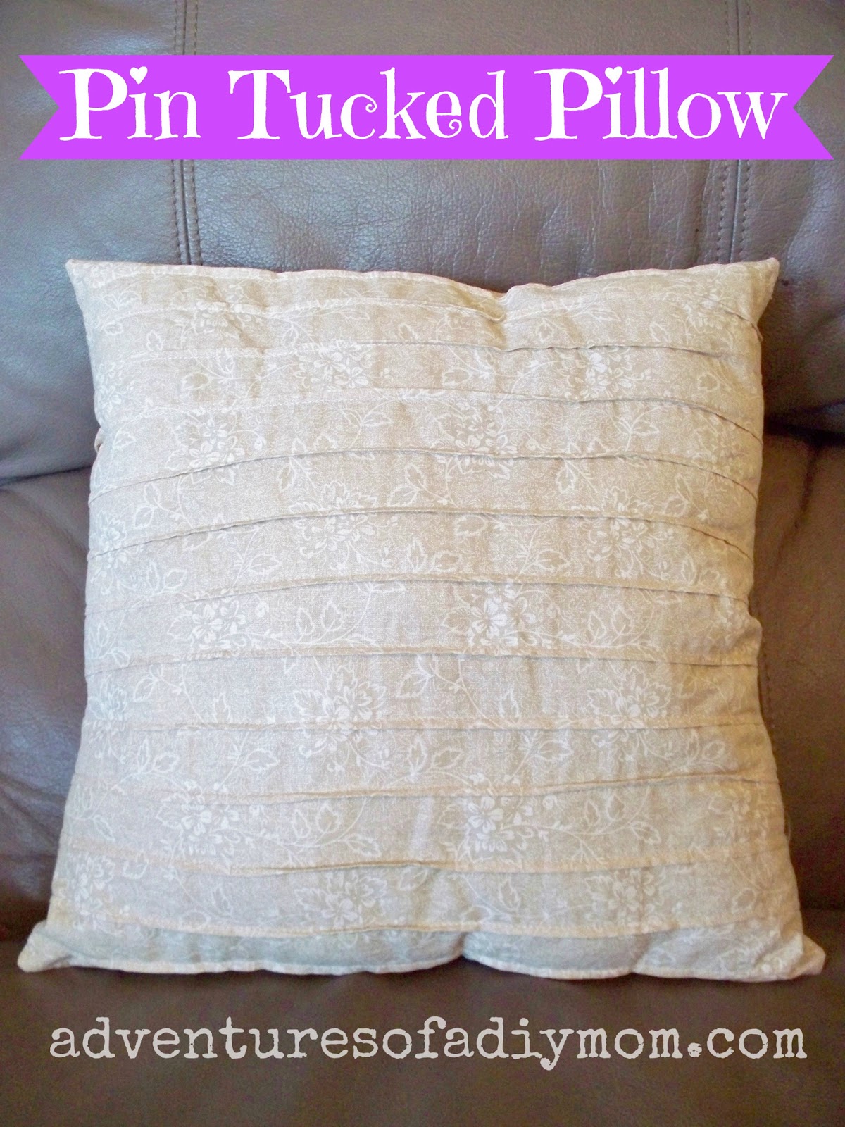 PinTucked Pillow Tutorial Adventures of a DIY Mom