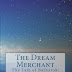 The Dream Merchant - Free Kindle Fiction