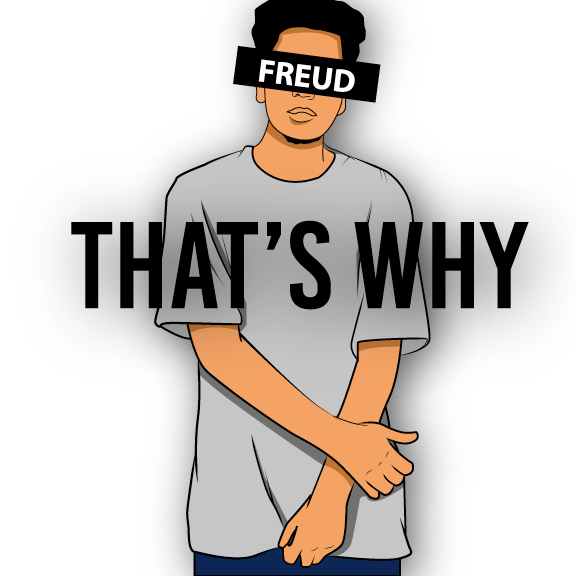 Freud - "Thats Why" (Green Chasers Exclusive)