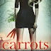 Carrots (A Shelby Nichols Adventure) - Free Kindle Fiction