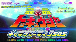 [Movie] Ressha Sentai ToQger : Galaxy Line SOS