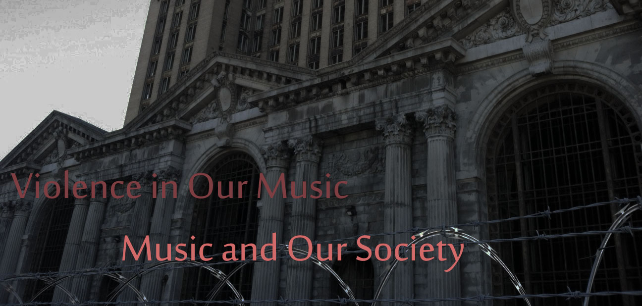 Violence and Music?
