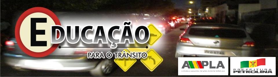 EDUCAÇÃO PARA O TRÂNSITO