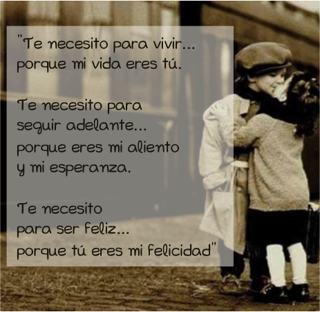 Frases-De-Te-Necesito Banco de Imagenes y fotos gratis: Te Necesito, Frases de Amor, parte 1