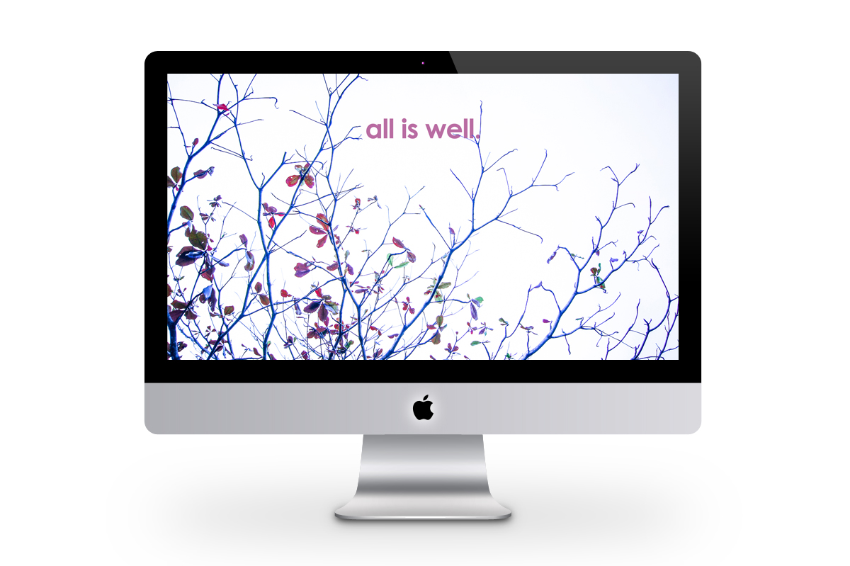 all is well wallpaper on imac jururekamphoto wallpapers tags wallpaper