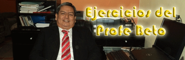 Ejercicios del Profe Beto