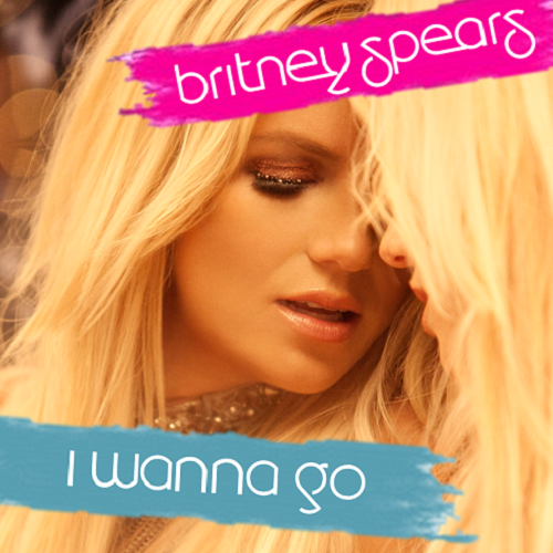 Brintey Spears - I Wanna Go [Fanmade Single Cover]