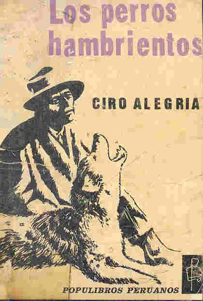 COMUNICA T ARGUMENTO LOS PERROS HAMBRIENTOS (Ciro Alegría)