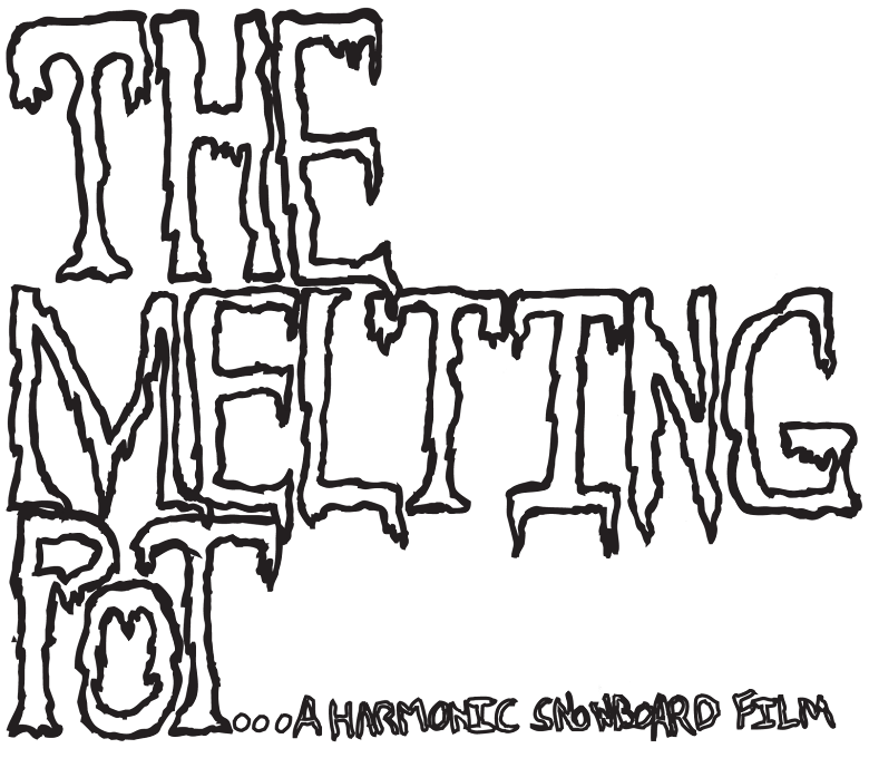 THE MELTING POT