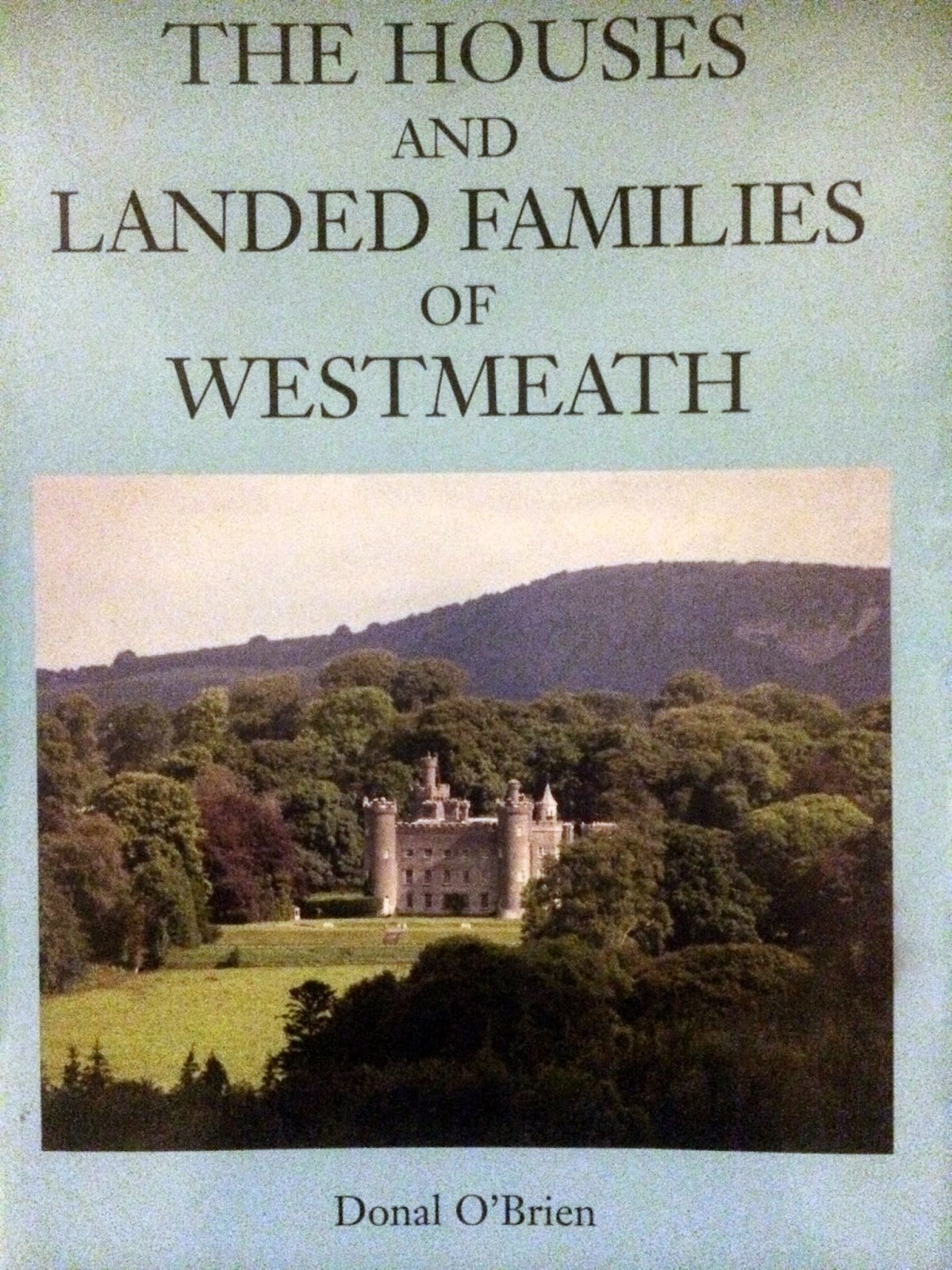 The Irish Sod Coffee Table Book on Westmeath Houses
