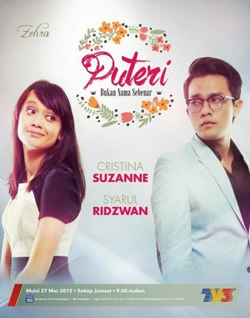 Sinopsis Puteri Bukan Nama Sebenar, review drama TV3 Puteri Bukan Nama Sebenar, gambar dan pelakon Puteri Bukan Nama Sebenar, lagu tema OST Puteri Bukan Nama Sebenar, Cristina Suzanne Stockstill - Puteri / Laila, Syarul Ridzwan – Mirza