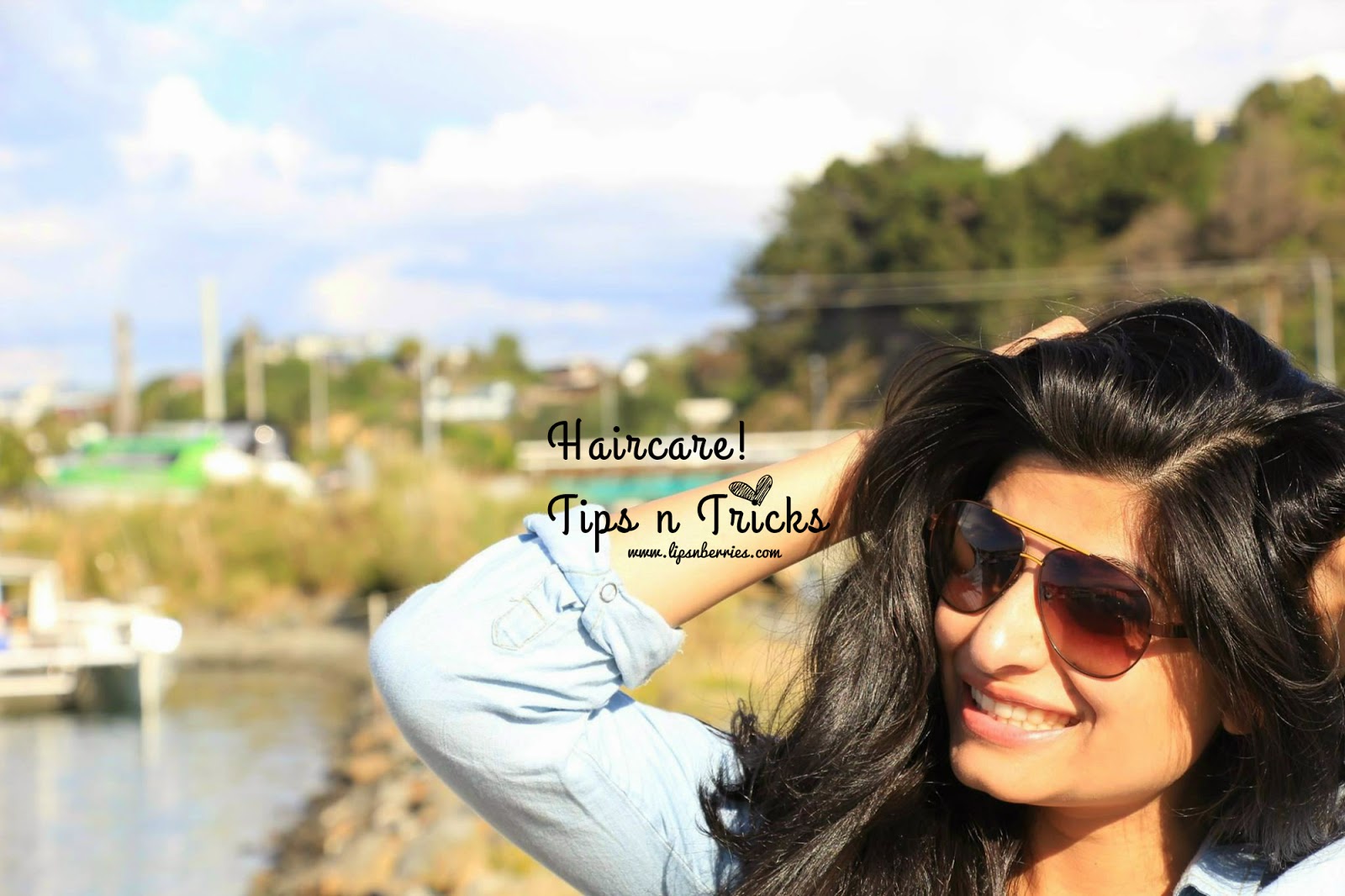 My Haircare Routine Some Tips N Tricks Lips N Berries