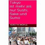 Mein Buch aus und über Tokyo - jetzt im neuen Design und als self publisher