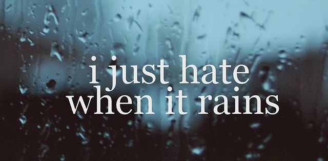 Hate The Rain