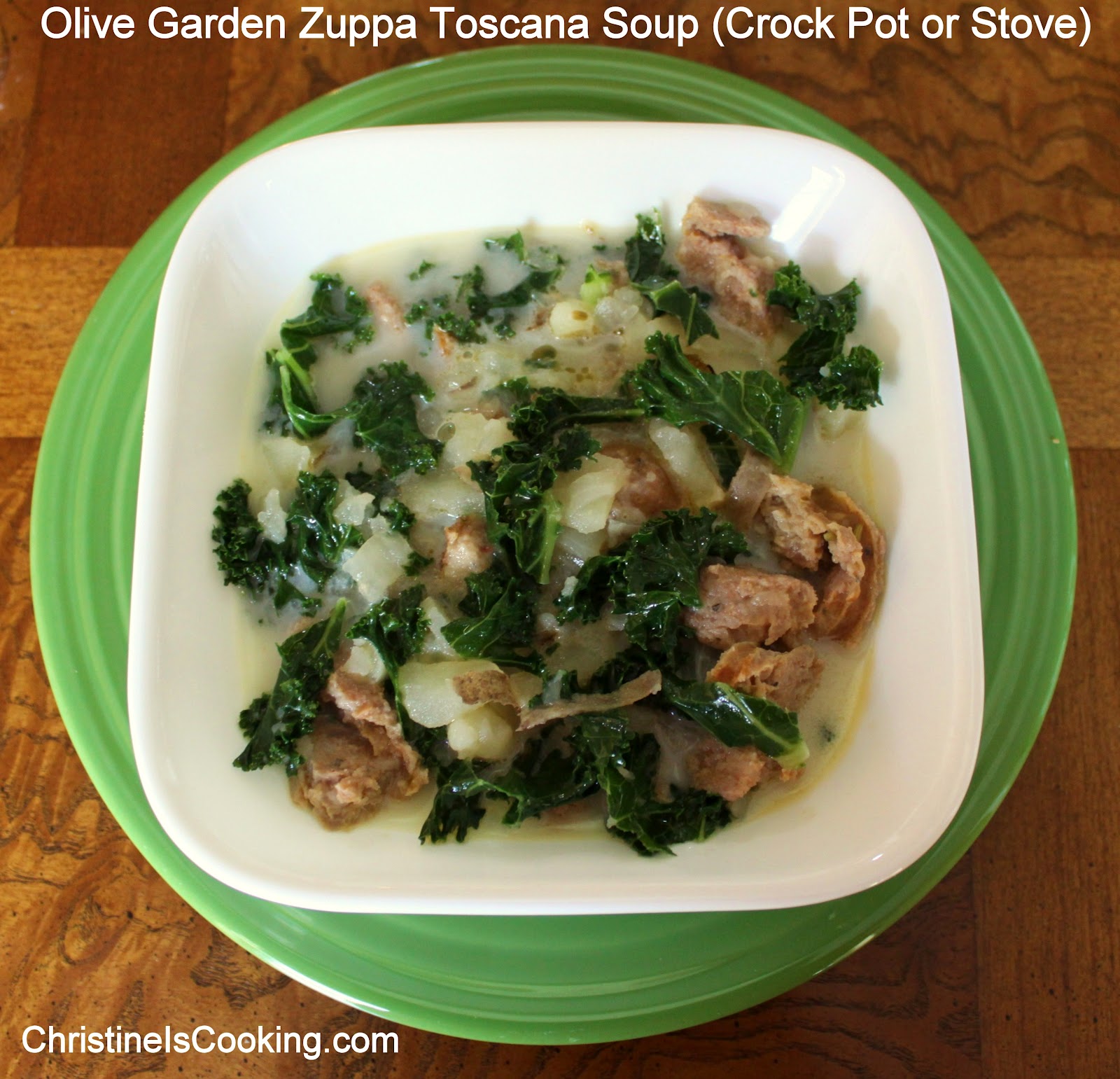 Christineiscooking Com Olive Garden Zuppa Toscana Copycat Recipe