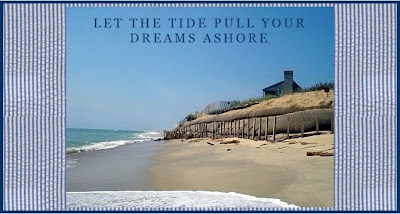 Let the Tide Pull Your Dreams Ashore