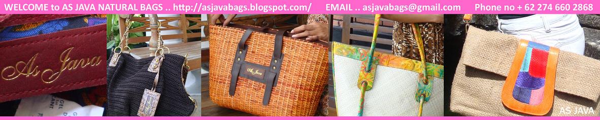 NATURAL BAGS INDONESIA by AS JAVA