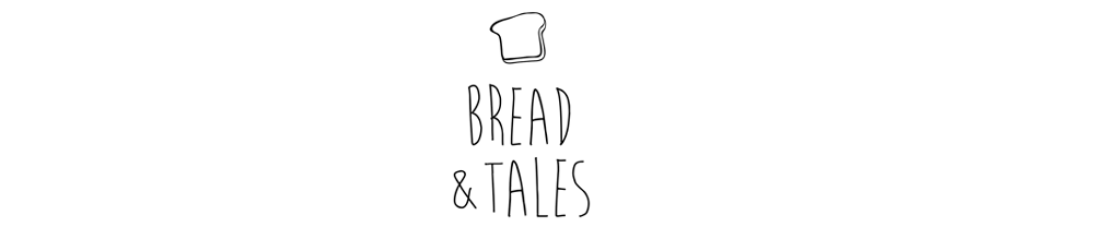 Bread and Tales