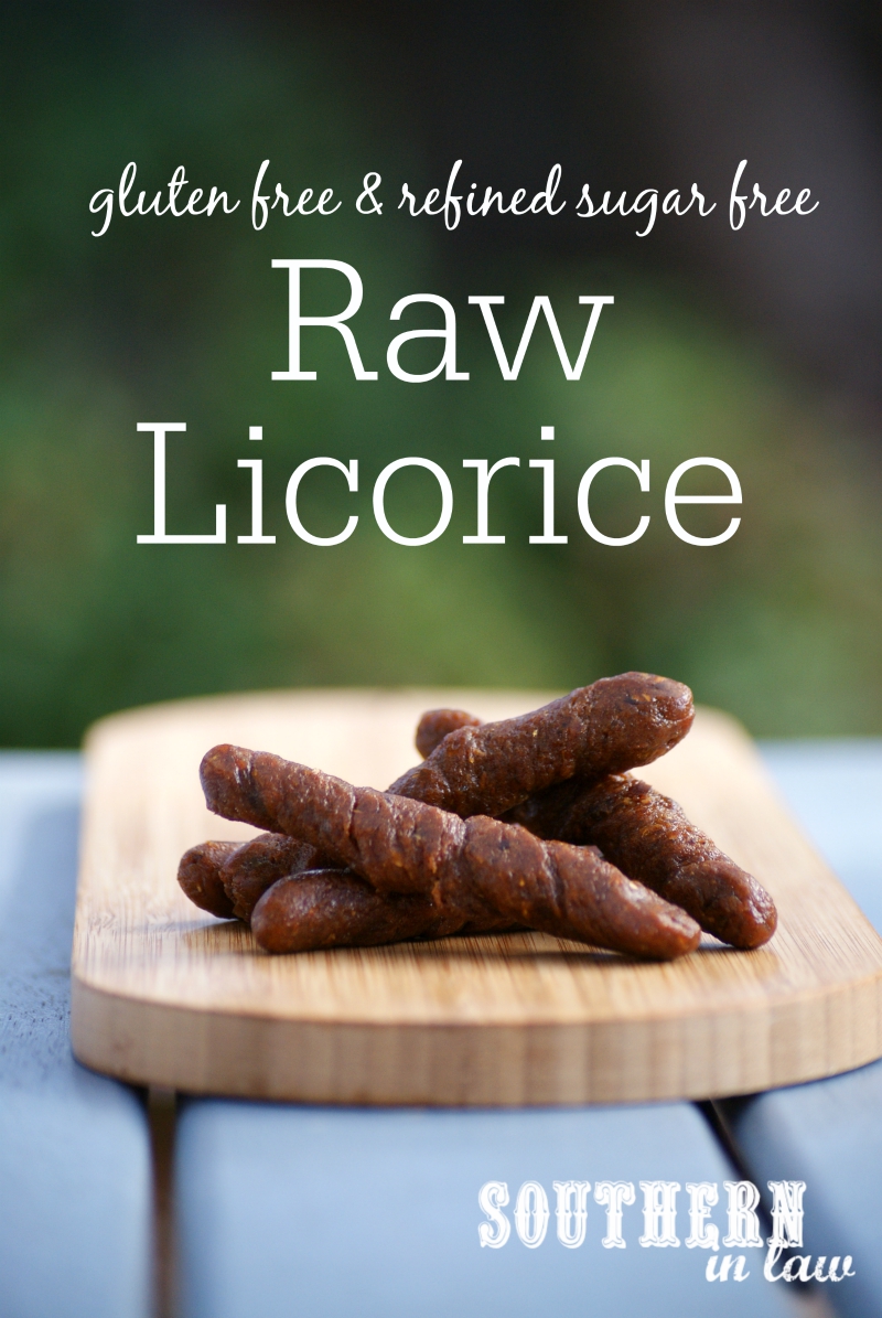 Southern In Law Recipe Raw Licorice (Plus a Healthy Chocolate Covered