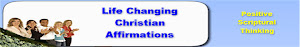 Life Changing Christian Affirmations