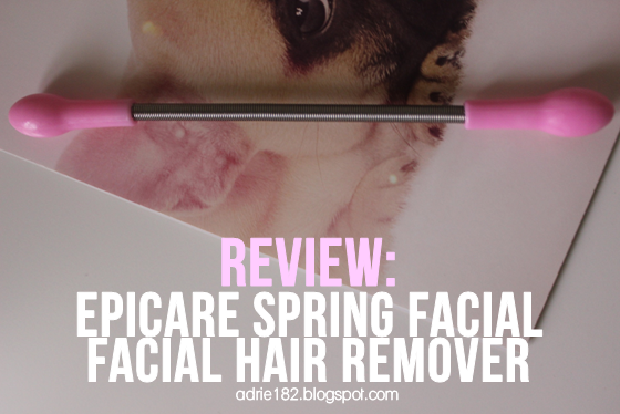 ADRIE182 | cruelty-free blogger into beauty and stuff: REVIEW: Epicare Spring  Facial Hair Remover