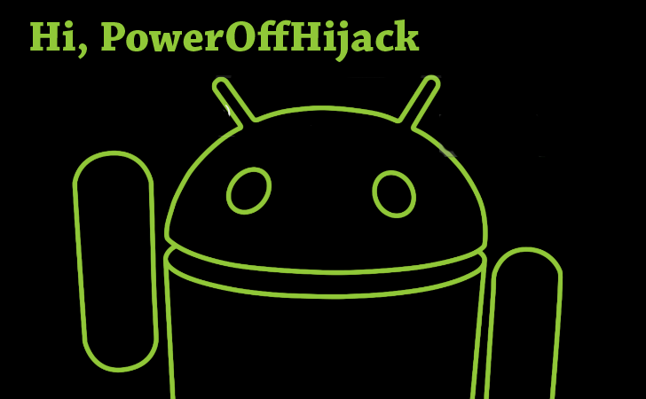 poweroffhijack-android-malware.png