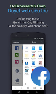 Uc browser phiên bản tăng tốc độ lướt facebook