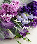 Violets chocolate and books...