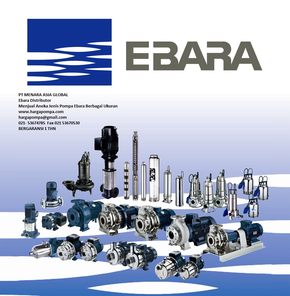 Harga Pompa Ebara : Pompa Ebara Submersible dan Sentrifugal