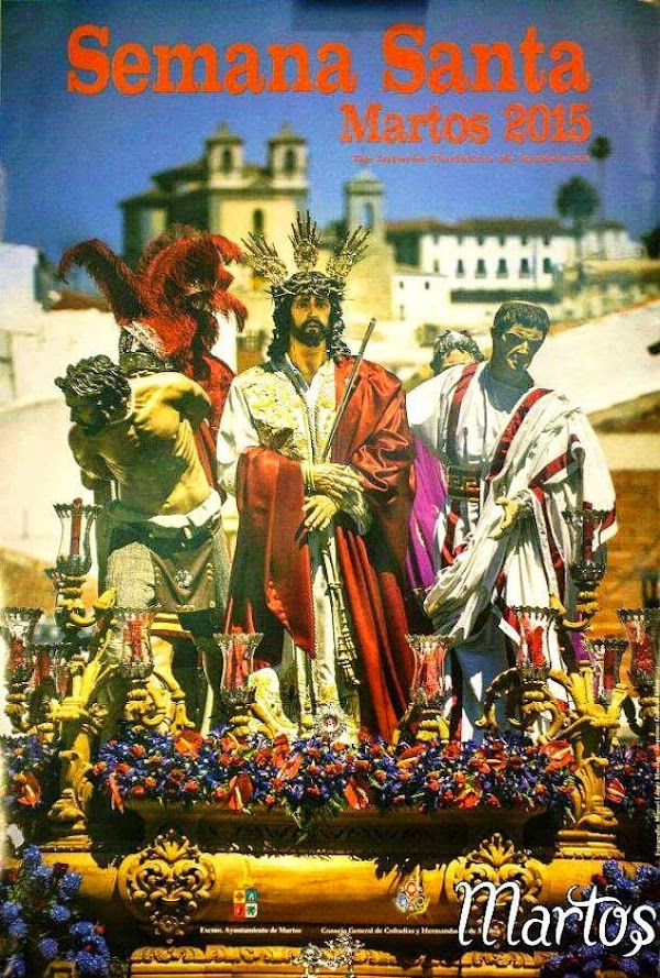 Horarios e Itinerarios Semana Santa Martos (Jaén) 2015 Horarios e Itinerarios Semana Santa Martos (Jaén) 2015
