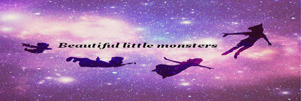 beautiful little monsters