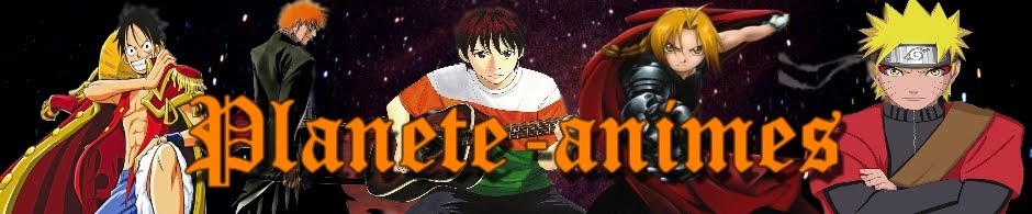 Planete Animes - Le meilleur de streaming animes et manga a regarder en ligne.