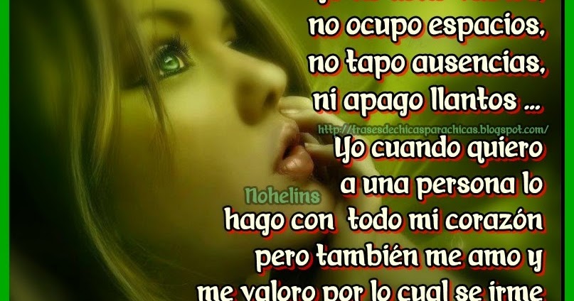 Frases Para Chicas Me Valoro<script async src=