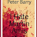 I Hate Martin Amis et al.- Free Kindle Fiction